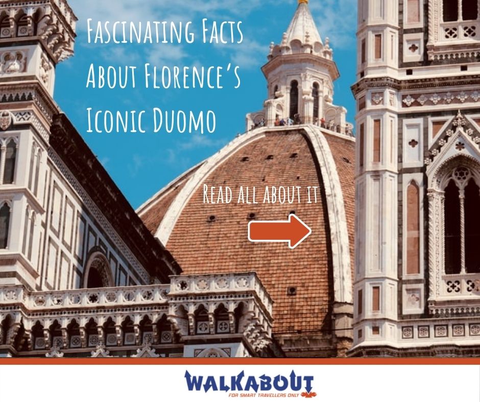 Fascinating Facts About Florence’s Iconic Duomo