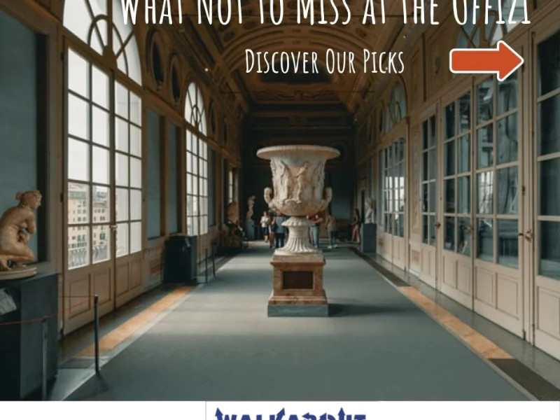 What Not to Miss at the Uffizi