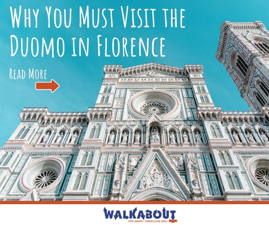 Why You Must Visit the Duomo in Florence