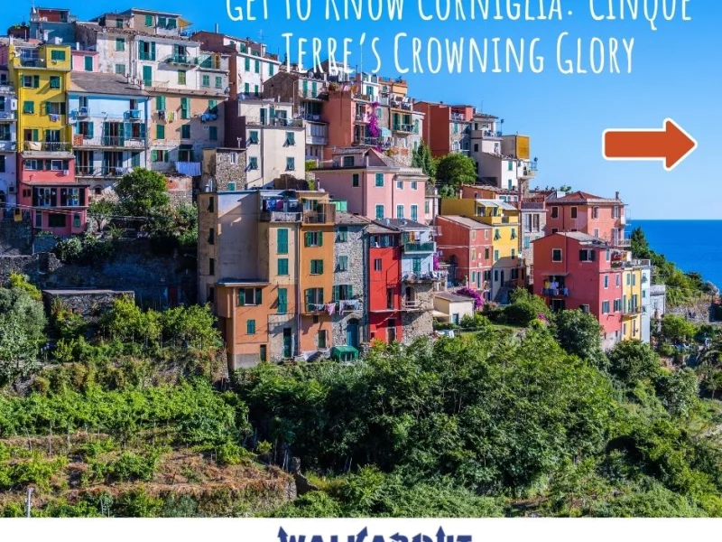 Get to Know Corniglia on a Cinque Terre Tour from Florence