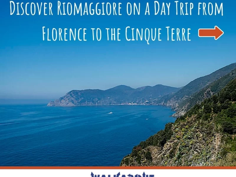 Discover Riomaggiore on a Day Trip from Florence to the Cinque Terre