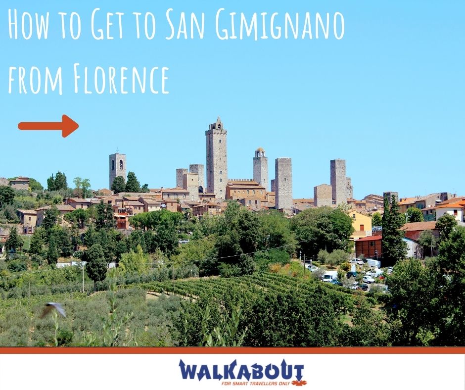 How to Get to San Gimignano from Florence