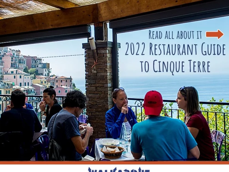 The 2022 Restaurant Guide to Cinque Terre