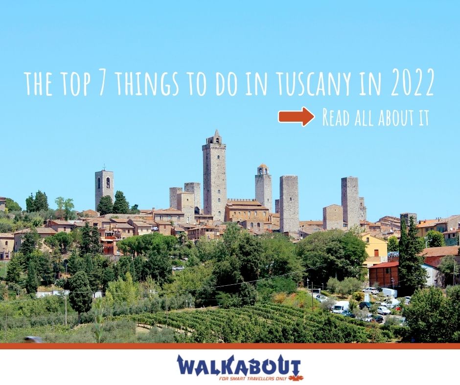 The Top 7 Things to Do in Tuscany in 2022